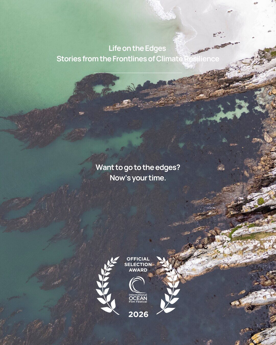 Life on the Edges - Stories from the Frontlines of Climate Resilience - Official Selection Award 2026
